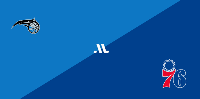 Orlando Magic vs Philadelphia 76ers